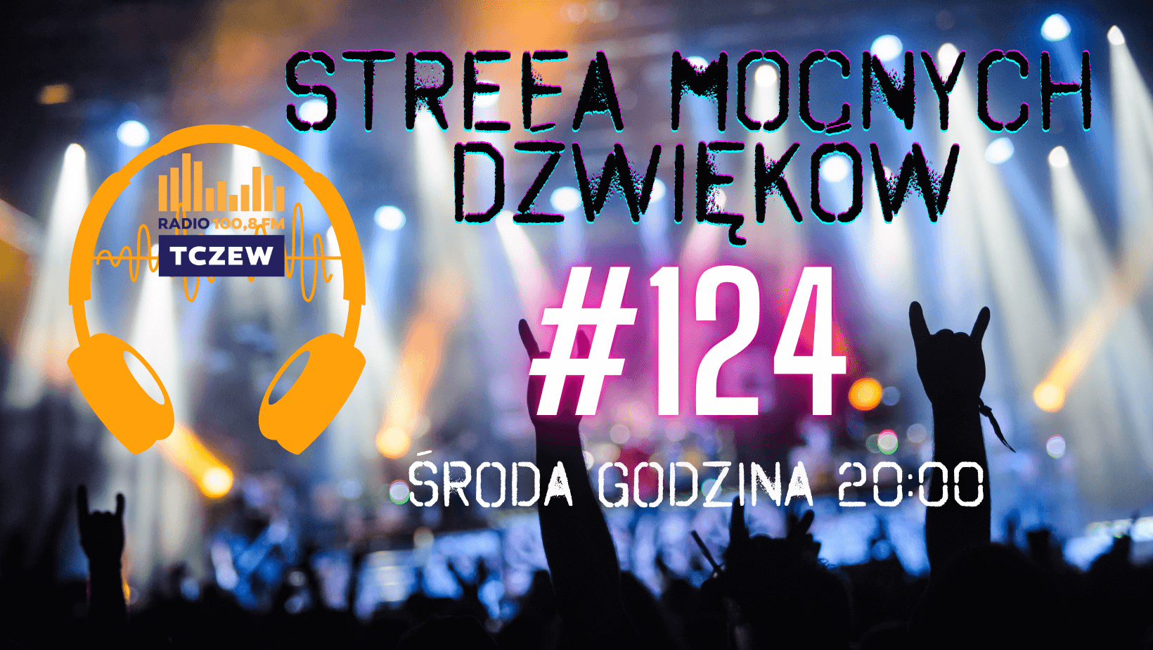 Strefa Mocnych Dźwięków #124