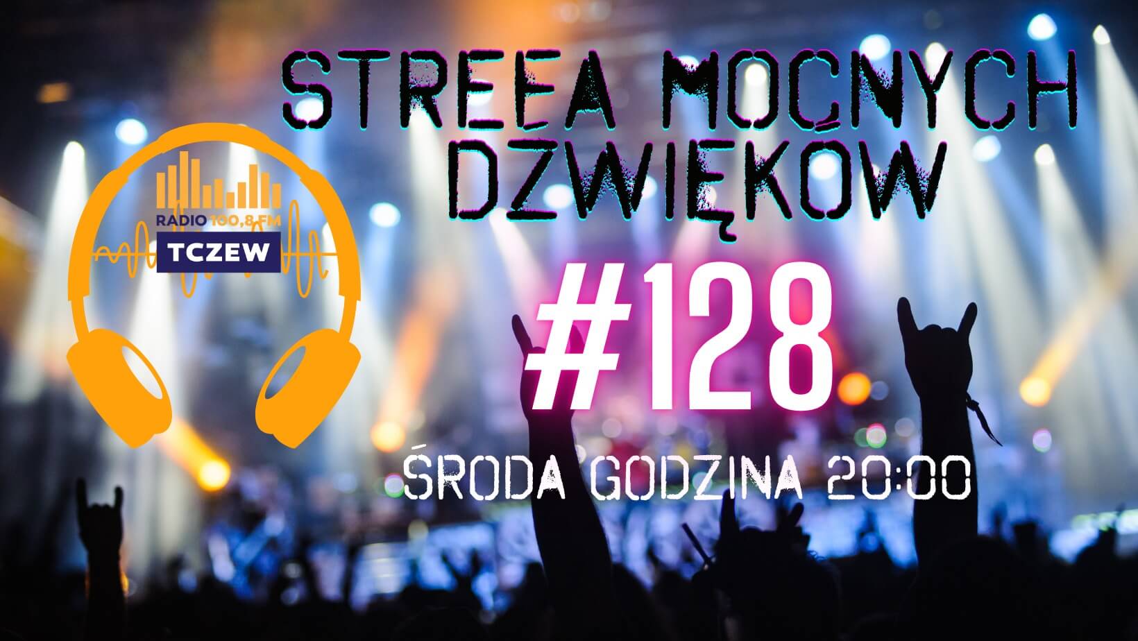 Strefa Mocnych Dźwięków #128